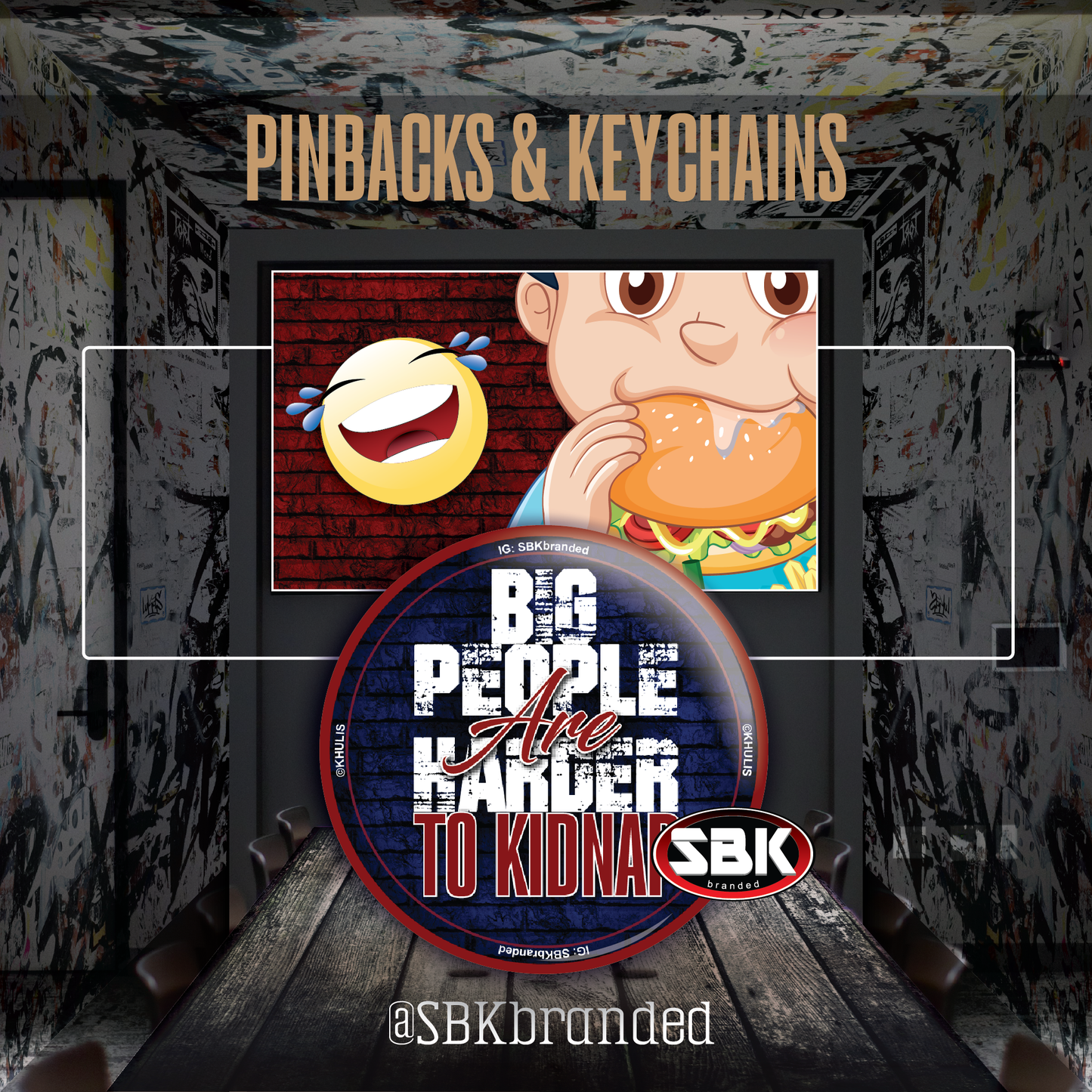 Big People Are Harder To Kidnap Pinback Photo Button