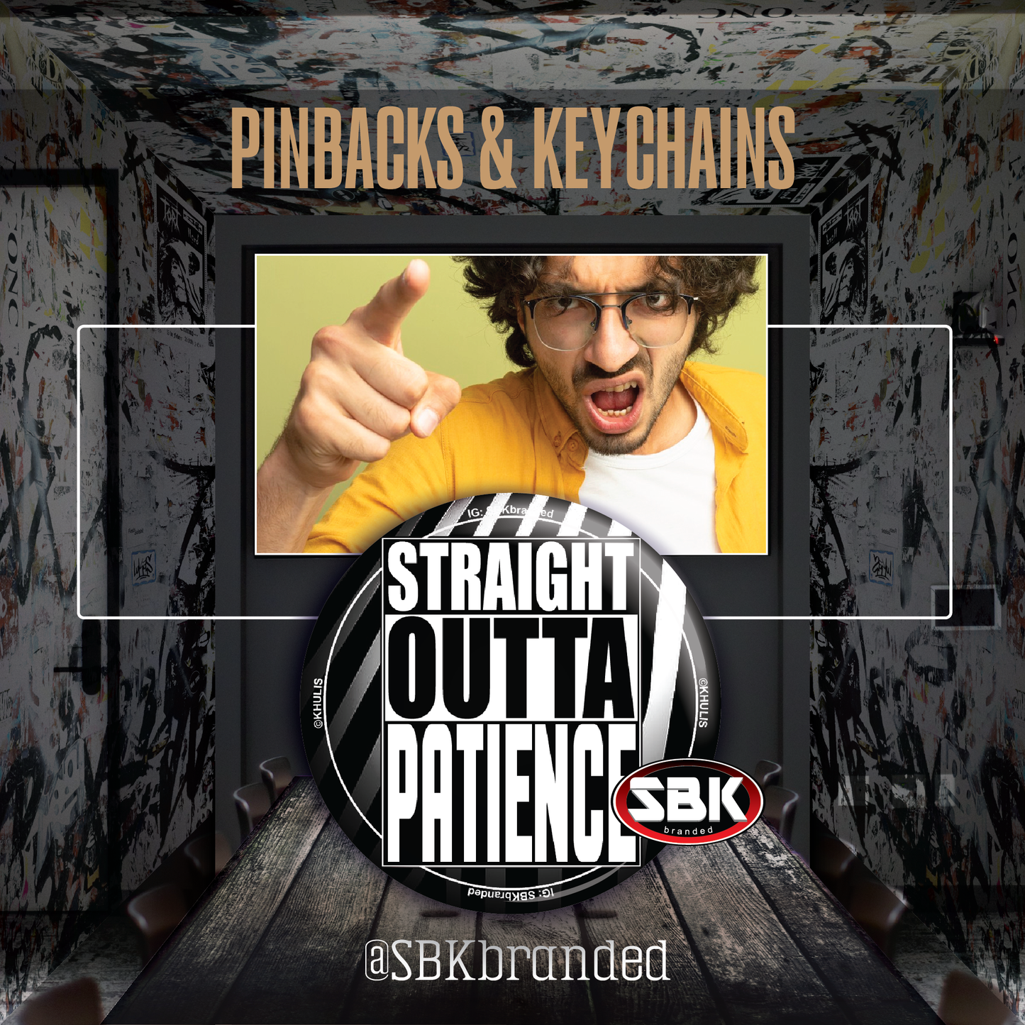 Straight Outta Patience Pinback Photo Button